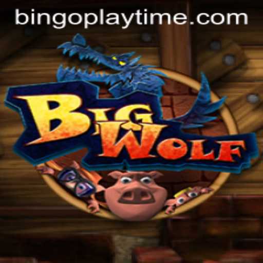 Exploring the Enchanting World of BigWolf: A New Playtime Experience